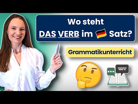 Satzbau - wo steht das Verb in einem deutschen Satz? I Deutsch lernen I a2, b1, b2