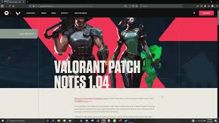 Patch Notes! v 1.04 - Valorant Discussion