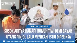 Sosok Aditya Hanafi, Pembunuh Tiwi Pegawai BPS Haltim Terancam Hukuman Mati, Istri Diperiksa