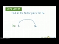 Finding Factor Pairs and Strategies