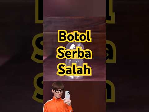 Botol serba salah #viralvideos #eksperimen #shorts