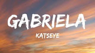 KATSEYE - Gabriela (Lyrics)