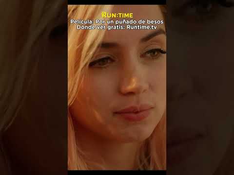 ¡Ana de Armas ya en Runtime! 🎬 Ahora puedes ver "Por un puñado de besos" GRATIS en Runtime