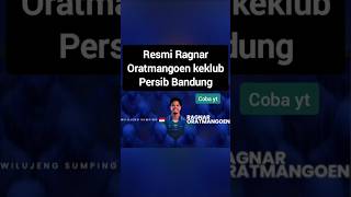 Resmi Ragnar Oratmangoen keklub Persib Bandung #timnasindonesia #ragnaroratmangoen #persib #bola