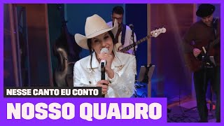 Ana Castela canta 'Nosso Quadro' | Nesse Canto Eu Conto | Música Multishow