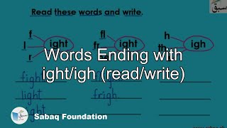 Words Ending with ight/igh (read/write)
