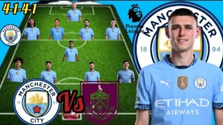 Manchester City Vs Burnley Potential 4-1-4-1 Line Up With Phil Foden In EPL Match Week6 Season 25/26