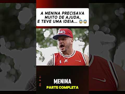 A MENINA PRECISAVA DE AJUDA E TEVE UMA IDEIA, MAS...