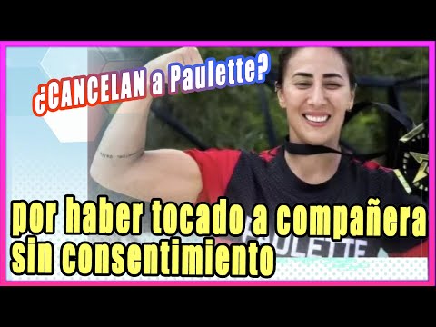 'Exatlón México': CANCELAN a Paulette Gallardo por haber tocado a compañera sin consentimiento