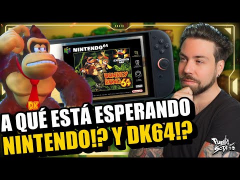 🔥Nintendo ESTÁ DESAPROVECHANDO una OPORTUNIDAD DE ORO! Por qué DONKEY KONG 64 no llega a SWITCH 2!?