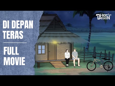 DI DEPAN TERAS FULL MOVIE - Animasi Sekolah