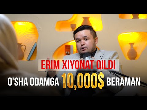 Erim xiyonat qildi | O'sha odamga 10000$ beraman | Xayot tahlili 2025 1-soni