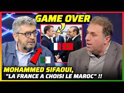 Mohammed SIFAOUI : "La France a Bien eu Raison de Choisir le Maroc" !! #france #maroc #algerie #2025
