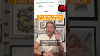 Your Insurer Is Betting You Won't Fight Back