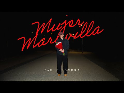 Paulo Londra - Mujer Maravilla (Video Oficial)