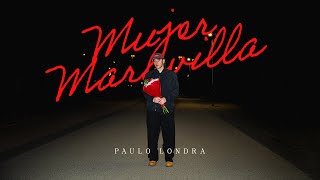 Paulo Londra - Mujer Maravilla (Video Oficial)