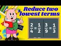 Simplifying Fractions and Equivalents