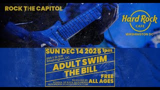 The Bill at Hard Rock DC Dec 14 2025 School of Rock Grad School