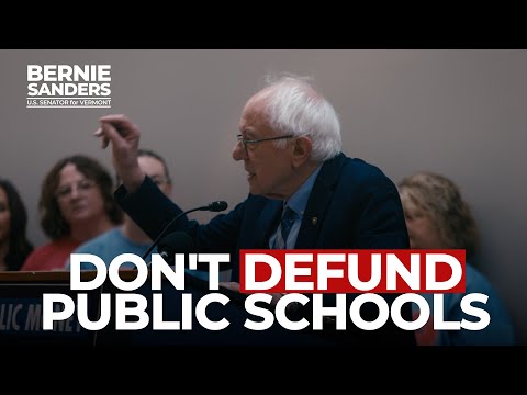 Don’t Defund Public Schools | Sen. Bernie Sanders