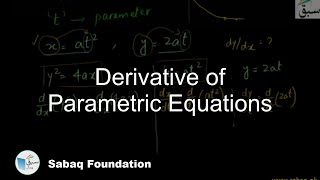 Derivative of Parametric Equations