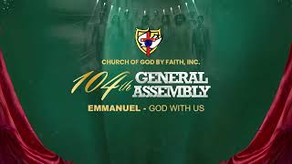 2025 104th General Assembly - 2nd Century By Faith Session
