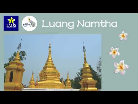 Visit Laos Year Campaign-Luang Namtha Province