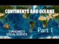 Exploring Continents and Oceans in Class 5 Social Science