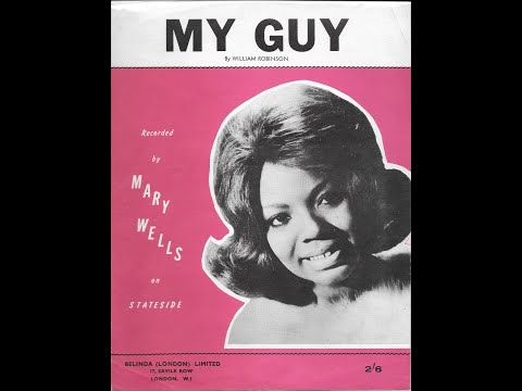 My Guy - Mary Wells 