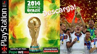 DESCARGA⚠️ Brasil 2014 by JulioCRVG y Gameplay by PepeWEmx
