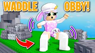 OBBY But YOU WADDLE! (Roblox)