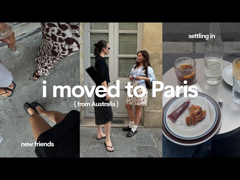 life in Paris at 24 🇫🇷 (just moved from Australia)