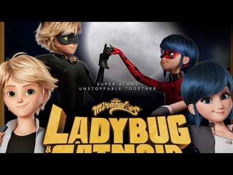 Miraculous Ladybug Awakening Movie Now I See AMV / song