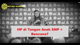 HP di Tangan Anak SMP = Bencana? Fatalnya Kesalahan Orang Tua Ini!
