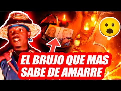 EL BRUJO QUE MAS SABE DE AMARRE
