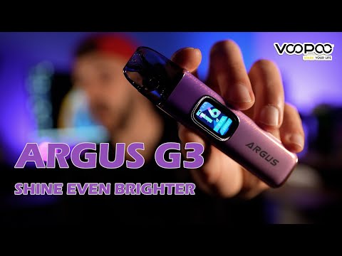 ARGUS G3 VOOPOO - SHINE EVEN BRIGHTER