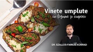 Vinete Umplute cu Legume și Ciuperci Pleurotus la Cuptor cu Dr. Szallos-Farkas Konrad