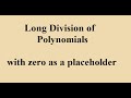 Long Division of Polynomials
