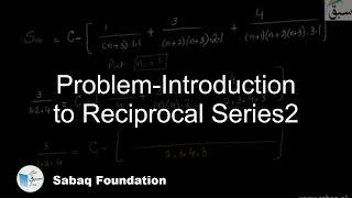 Problem-Introduction to Reciprocal Series2
