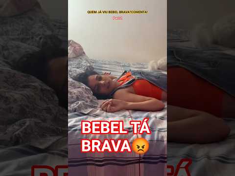 #bebel Tร BRAVA HOJE E NรO QUER BEIJO DA TIA!๐ก๐#ytshorts#shorts#moda#Viral#trending #youtubeshorts