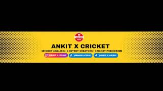 Ankit x cricket  Live Stream