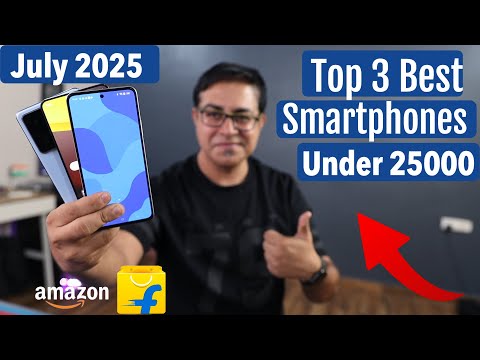 Top 3 Best Phone Under 25000 in July 2025 I best 5g mobile under 20000 to 25000