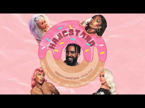 French Montana & Doja Cat - Handstand (feat. Megan Thee Stallion, Nicki Minaj & Saweetie) [MASHUP]