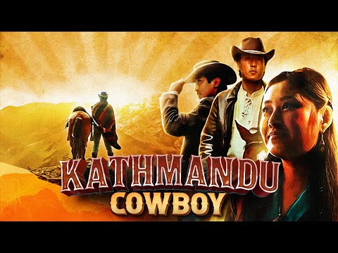Wangden Sherpa - Kathmandu Cowboy [Official Video]