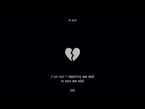 Djadja & Dinaz - Tu sais [Lyrics Video]