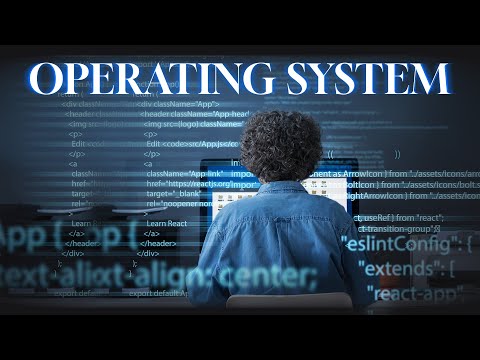 Learn the Operating System (OS)