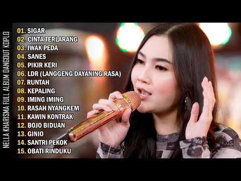 SIGAR - NELLA KHARISMA | FULL ALBUM DANGDUT TERPOPULER