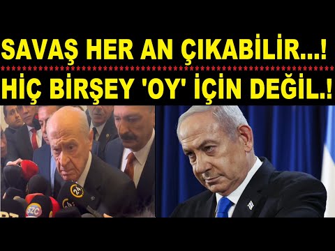 HİÇ BİRŞEY ''OY'' İÇİN DEĞİLDİ...! SAVAŞ HER AN ÇIKABİLİR.!