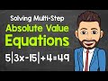 Understanding Multi-step Absolute Value Equations