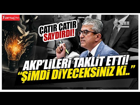 Gökhan Günaydın rakamları çatır çatır saydı AKP'lilerin taklidini yaptı! "Var mısınız?"