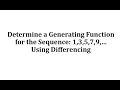 Generating Functions and Sequences